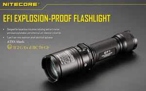 Nitecore EF1 Explosion-Proof 830Lm Heavy Duty LED Flashlight Torch